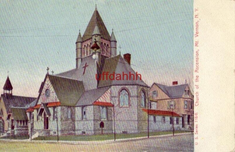 PRE-1907 CHURCH OF THE ASCENSION, MT. VERNON, NY U S. Series 118/6