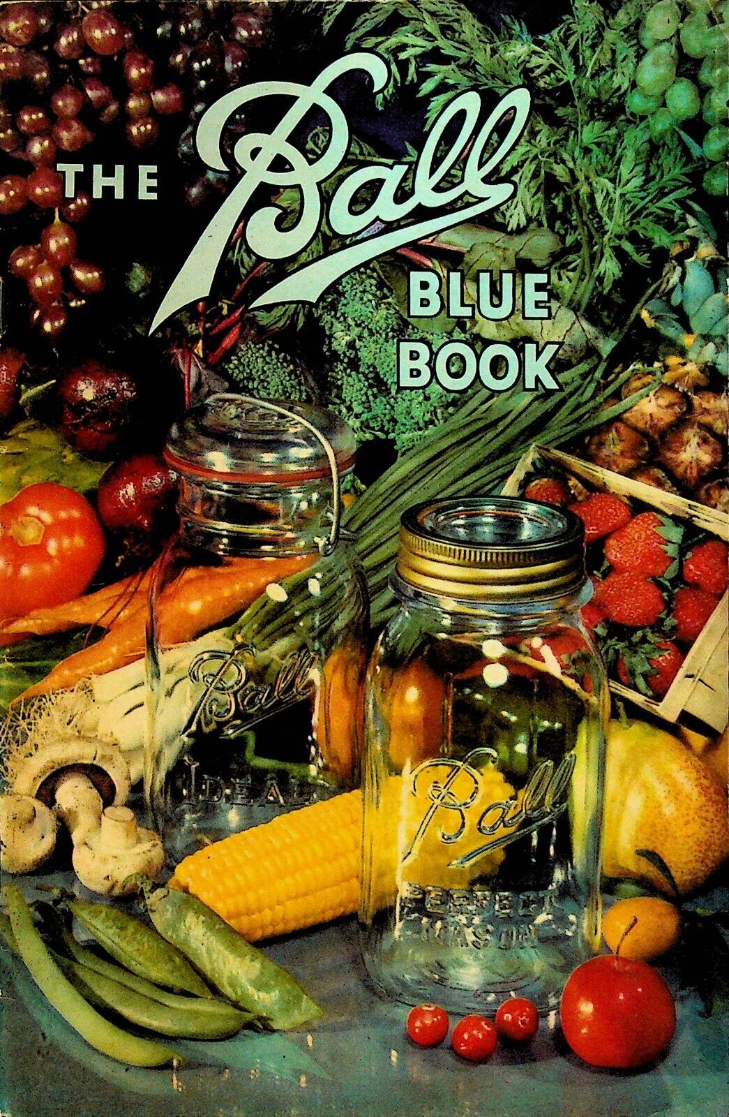Ball Blue Book Canning & Preserving Recipes Edition V 1943 Muncie Indiana