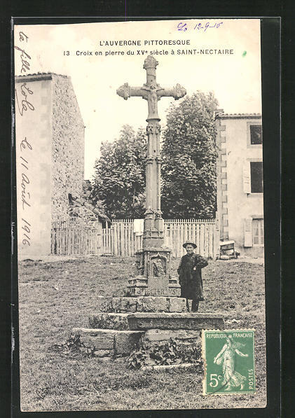 CPA Saint-Nectaire, 15th century stone cross 1916 