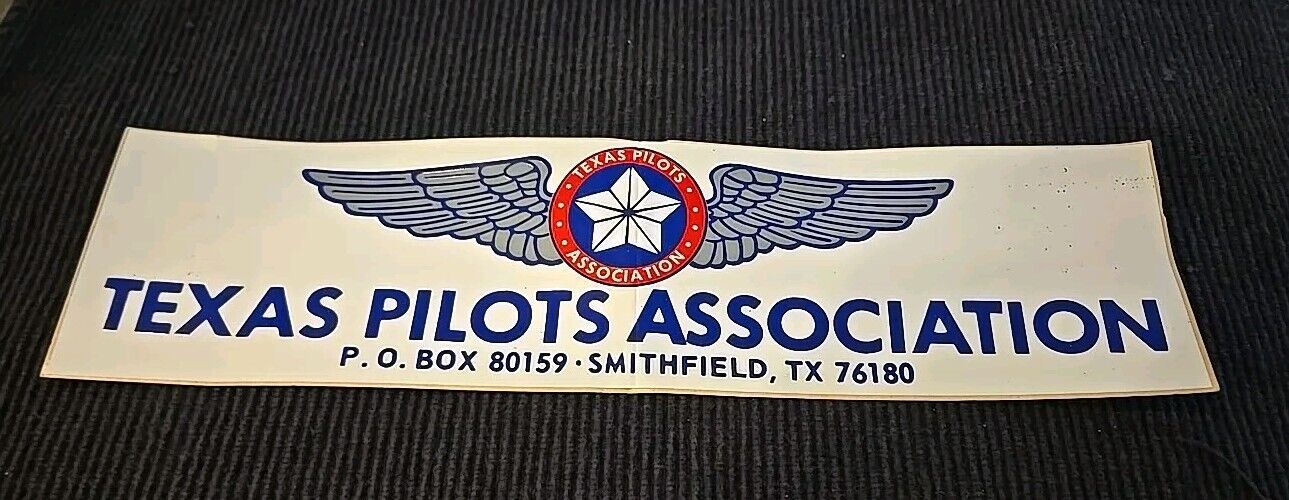 Vintage Rare Texas Pilots Association Bumper Sticker Smithfield Texas