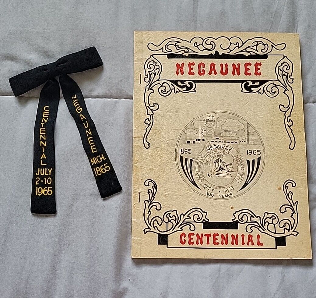 Negaunee Michigan Centennial 1865-1965 Souvenir Book and Clip In Centennial Tie