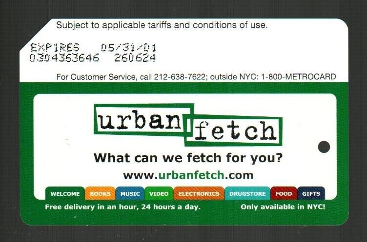 NYC METRO Urban Fetch 2001 Metro Card ( EXPIRED )