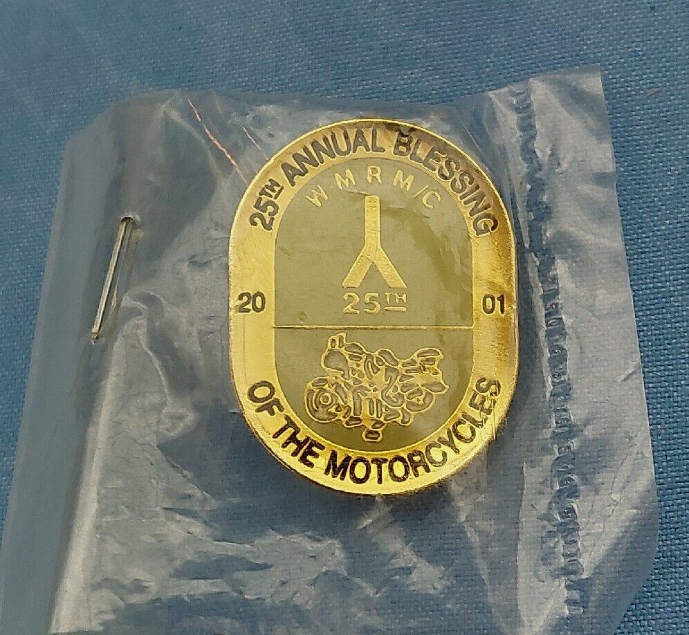 2001 25th Annual Blessing Of The Motorcycles Pin Brand New In Original Bag