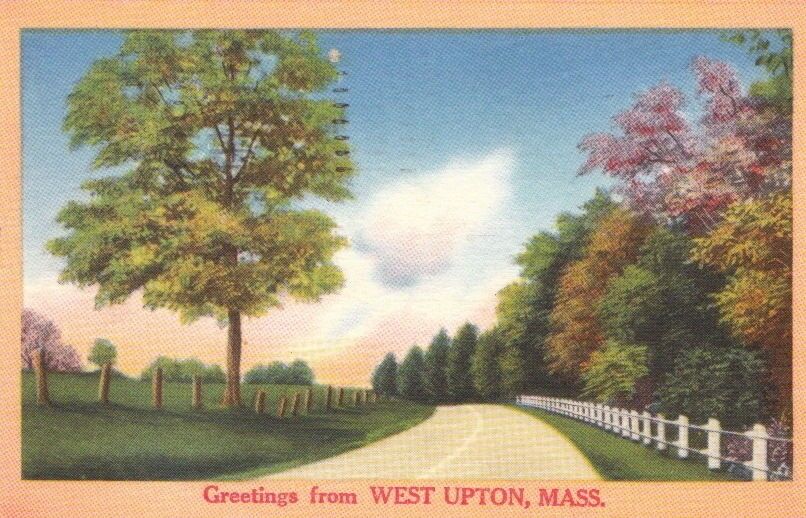  Postcard Greetings From West Upton MA
