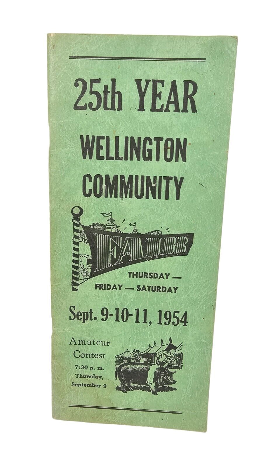 Vintage 1954 Wellington Missouri County Fair Booklet w/ Lots of Local Advertisin