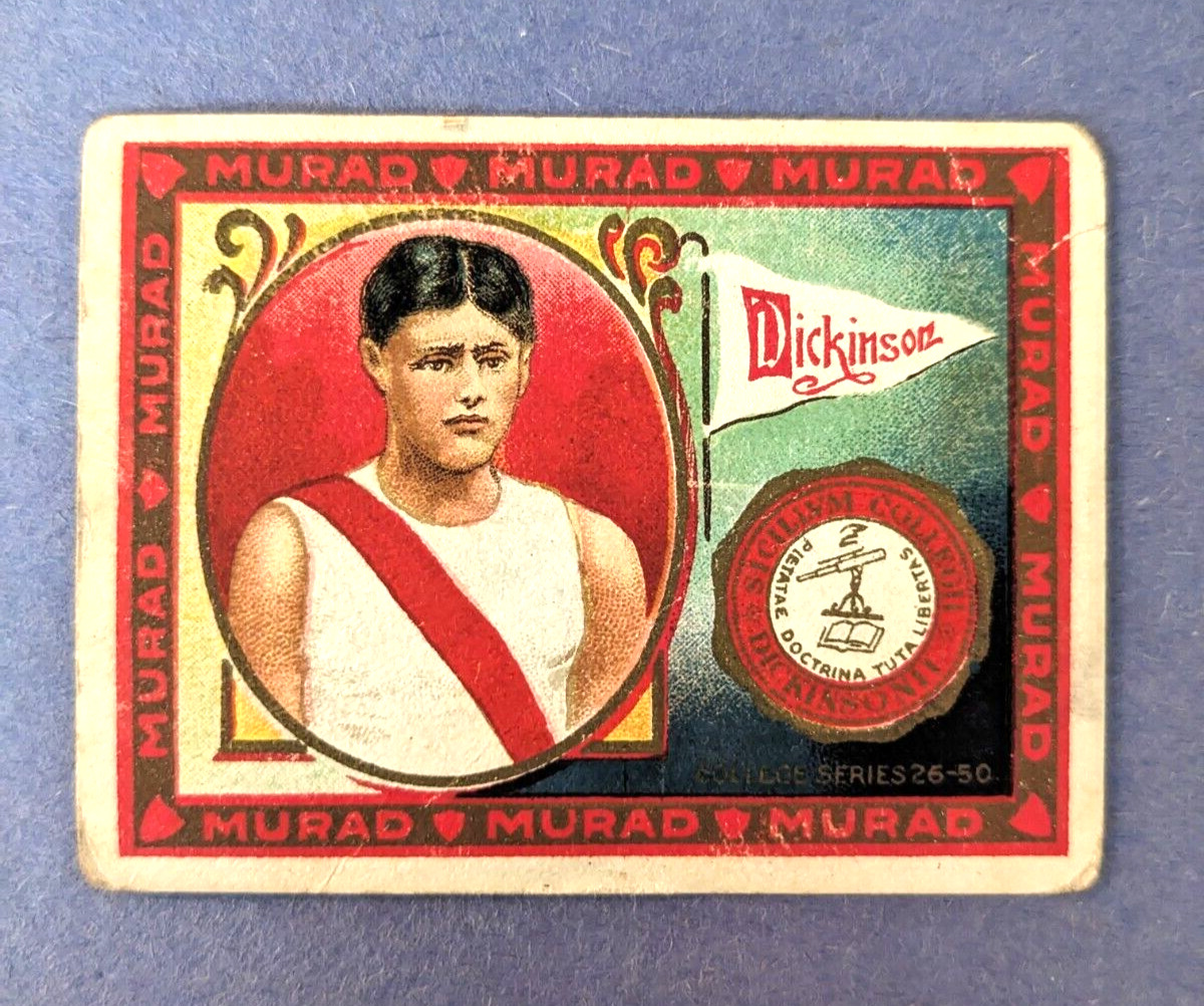 1910-11 Murad Cigarettes T51 - College Series - DICKINSON COLLEGE - S. Anargyros