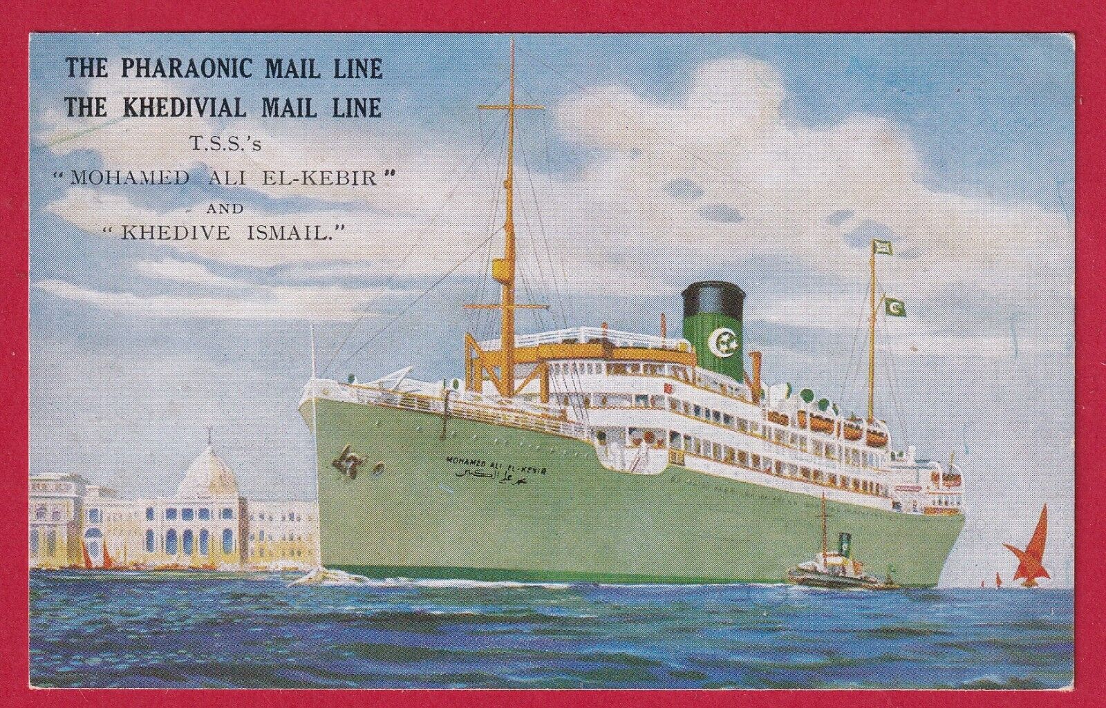 MARITIME MAIL PC POSTCARD  PAQUEBOT MAIL EGYPT KHEDEVIAL MAIL LINE SS PHARAONIC