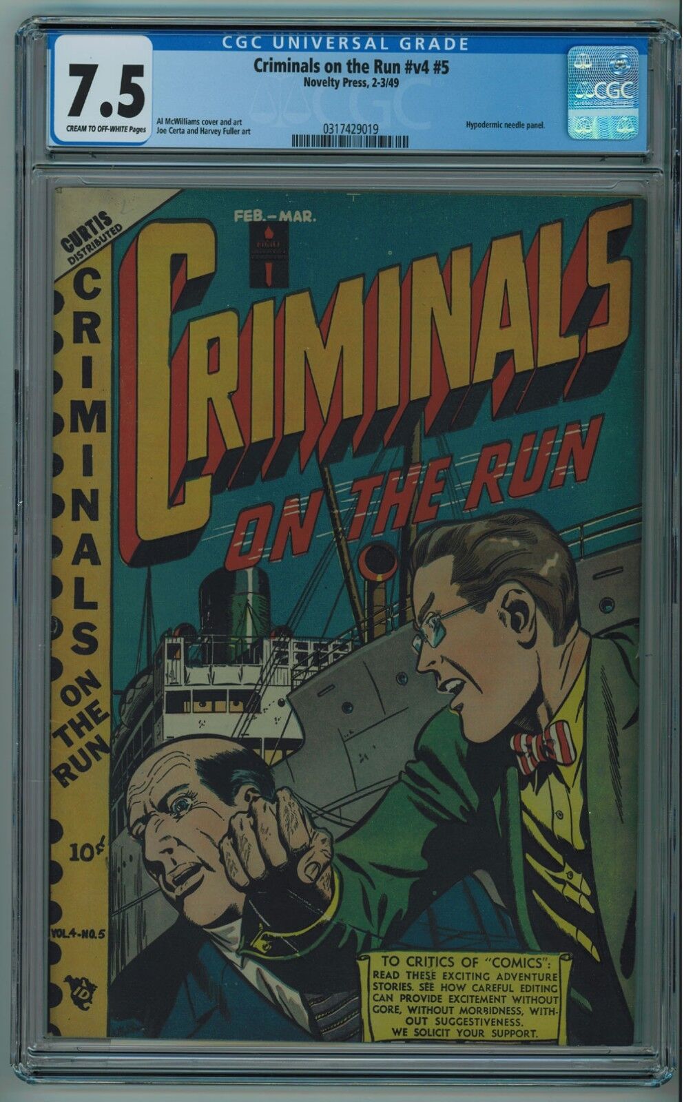 CRIMINALS ON THE RUN VOL. 4 #5 CGC 7.5 2ND BEST CGC COPY CR/OW PGS 1949