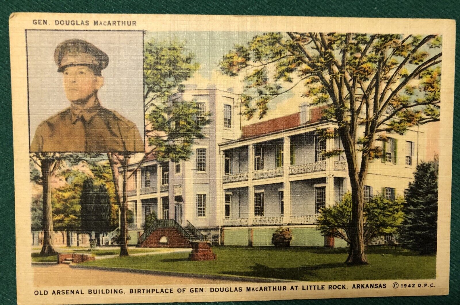 Postcard, Birthplace of Gen. Douglas MacArthur Old Arsenal Building Little Rock
