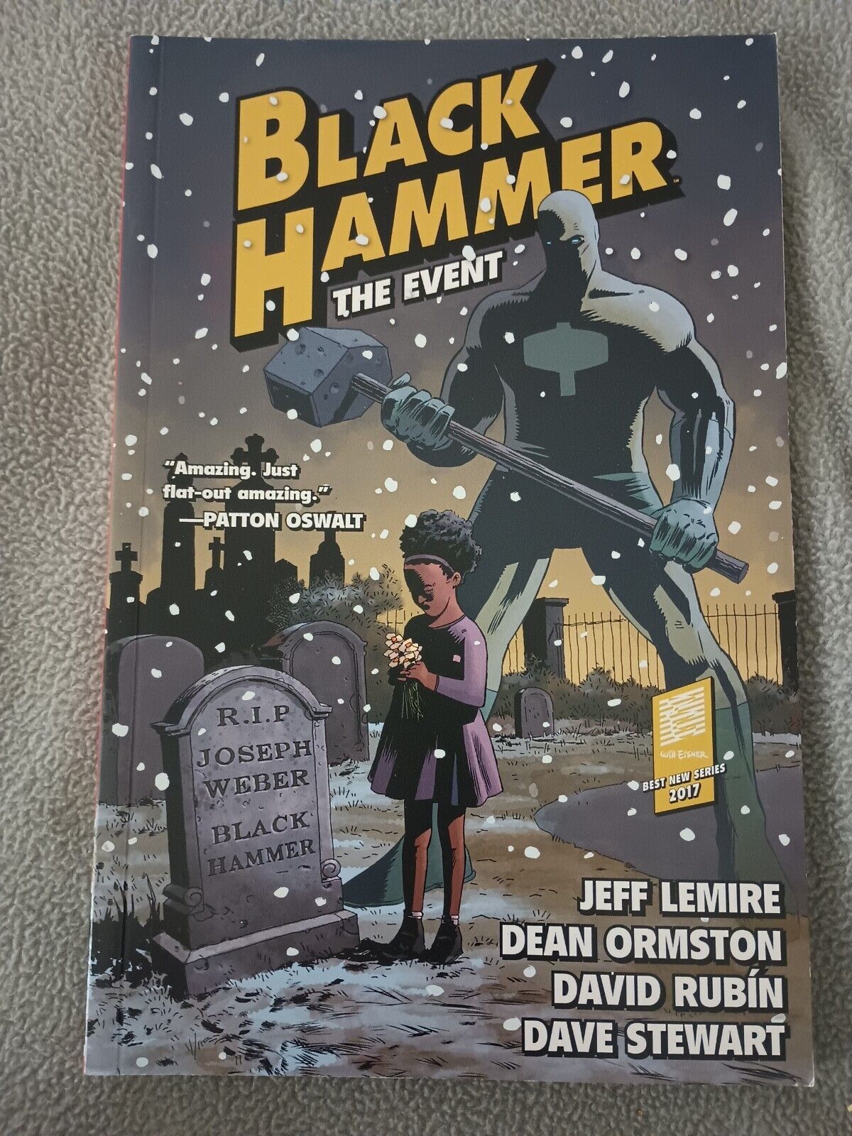 Black Hammer Volume 2: The Event (2017) TPB Dark Horse Comics