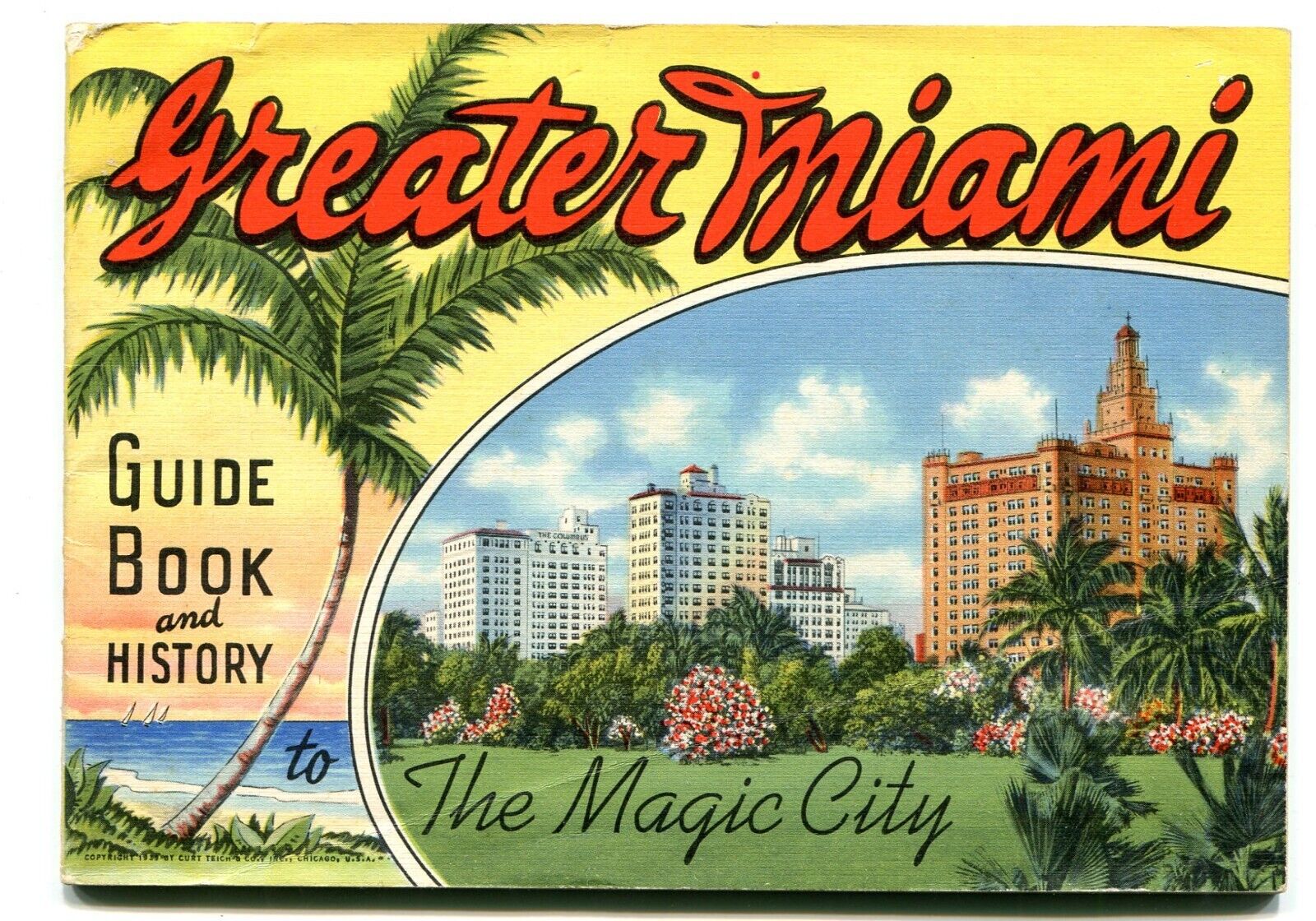 Greater Miami guide and history booklet, 1930-40s, 32pp. Florida