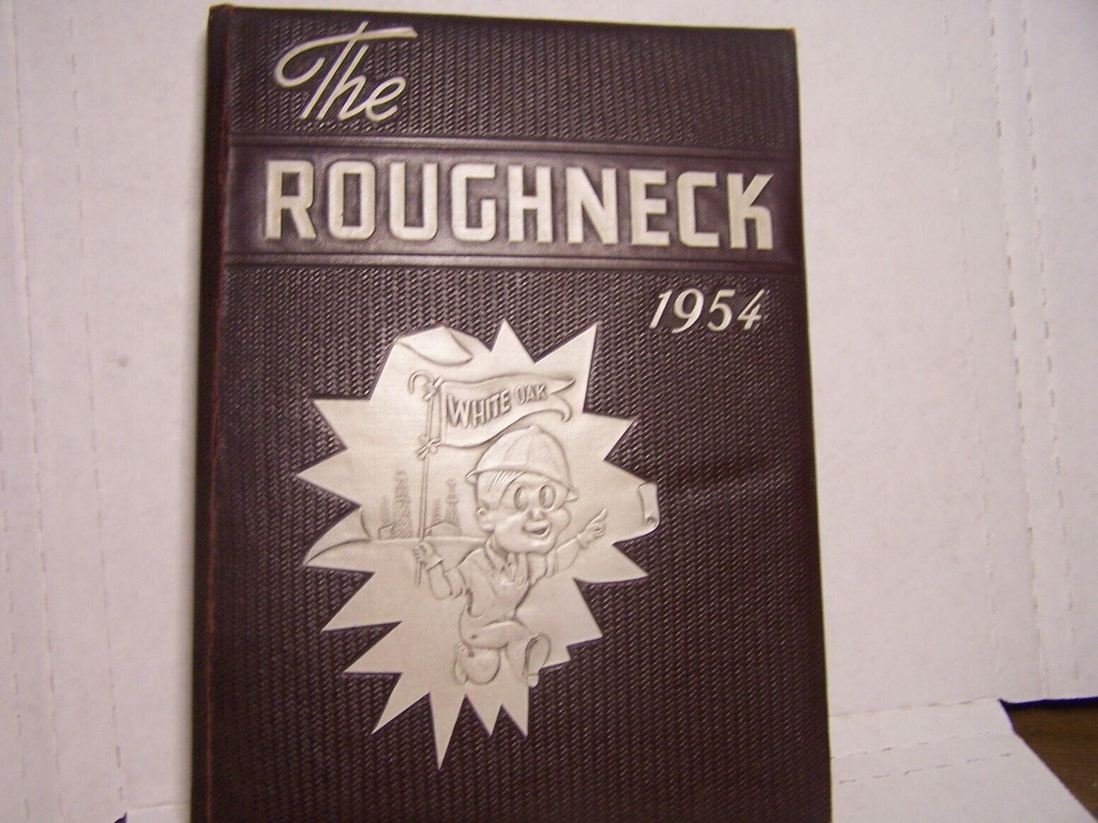 White Oak Texas Roughneck High School Yearbook 1954