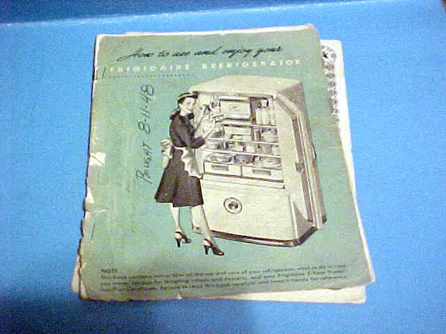 1947 FRIGIDAIRE REFRIGERATOR USE AND CARE MANUAL BOOKLET