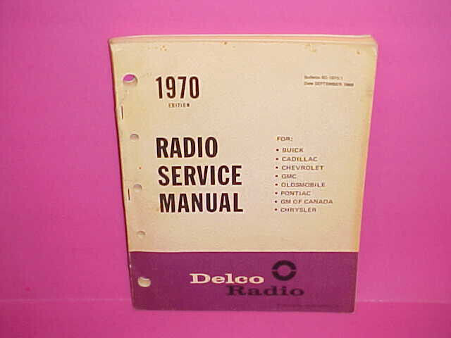 1970 DELCO AM AM-FM STEREO MULTIPLEX RADIO 8-TRACK TAPE SERVICE MANUAL BOOK