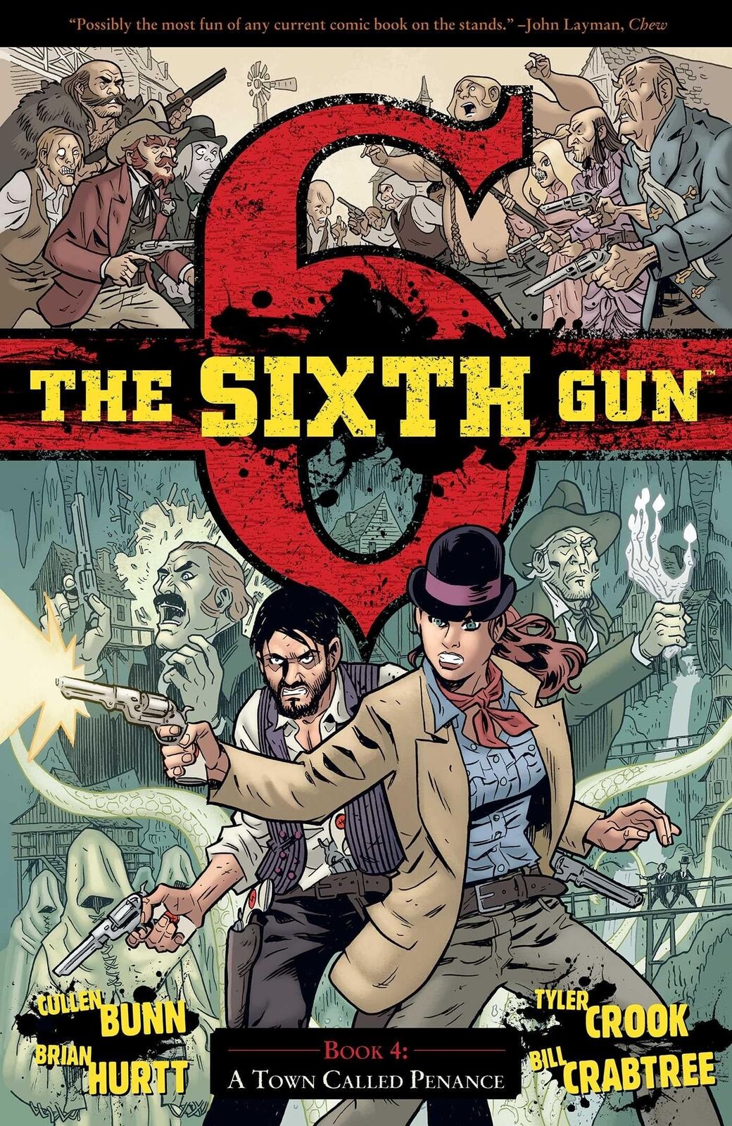 The Sixth Gun Vol. 4: A Town Called Penance (4)