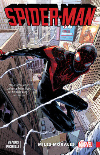 Spider-Man: Miles Morales Vol. 1: Vol. 1 by Brian Michael Bendis