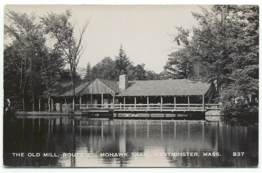 Westminster MA The Old Mill Mohawk Trail Restaurant RPPC Postcard Massachusetts
