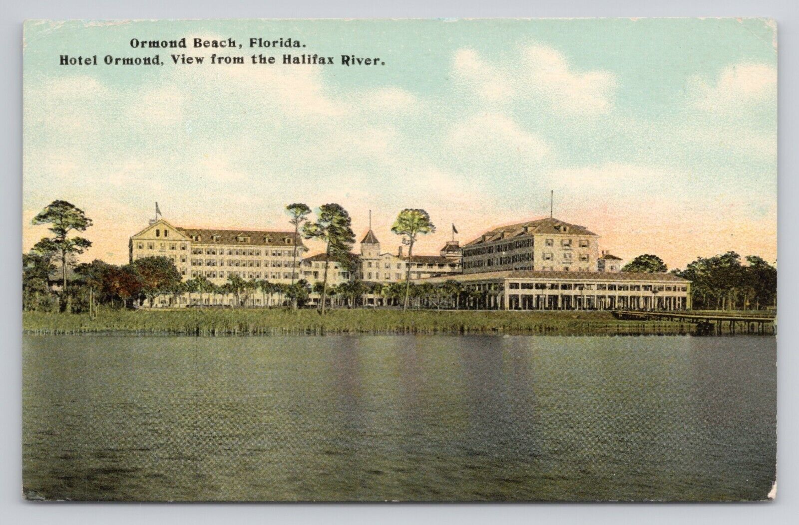 Postcard Ormond Beach Florida Hotel Ormond View From The Halifax River