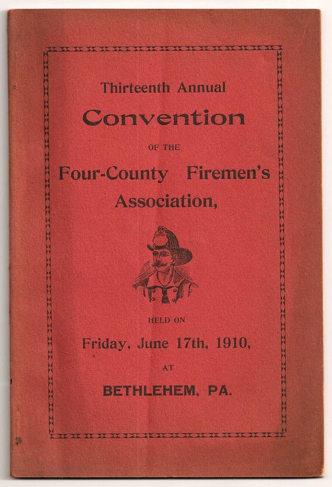 1910 Covention of the Four-County Fireman\'s Association Program  Bethlehem, Pa.
