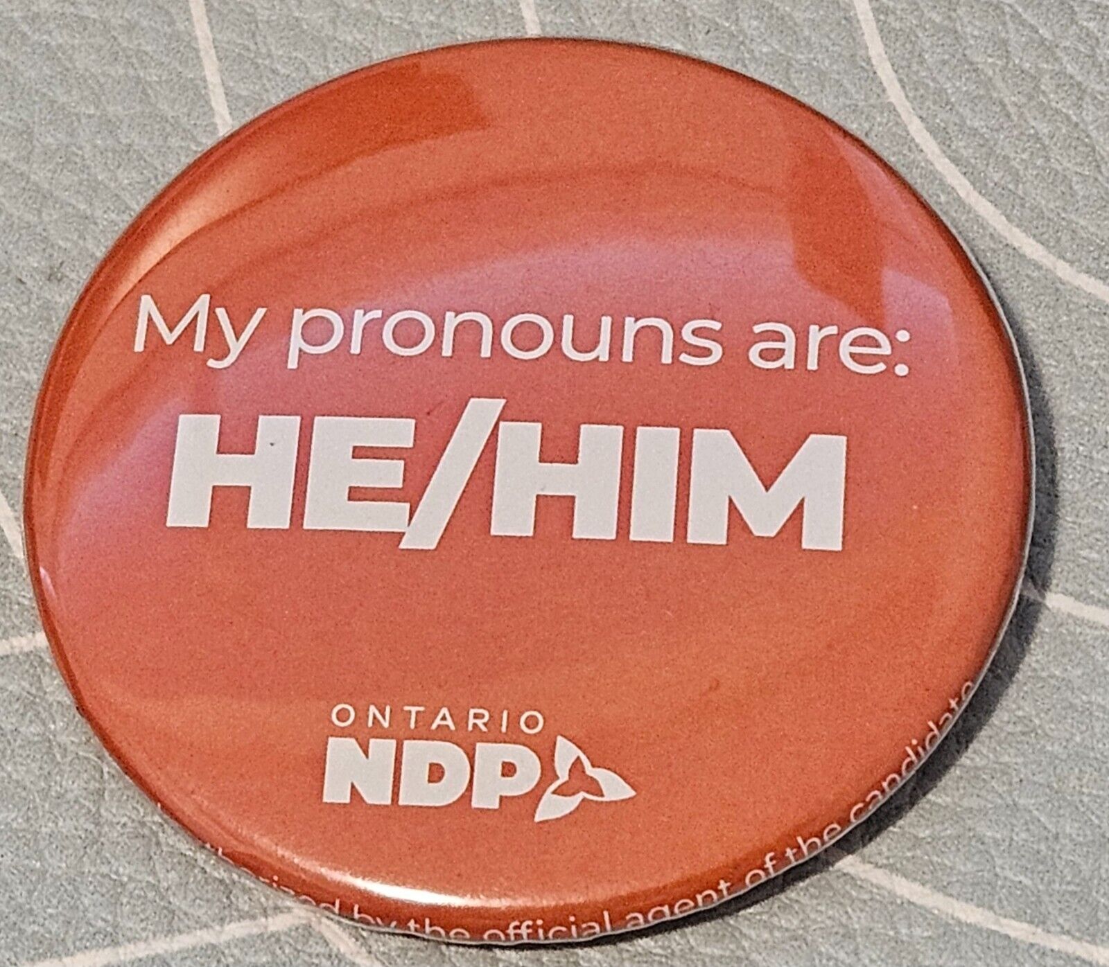 HE/HIM Authentic New Democratic Party of Canada Button NDP LGBTQA LARGE
