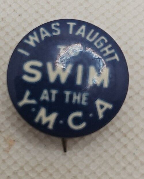 VTG Lapel pinback buttons I was taught to swim at the YMCA blue and white 