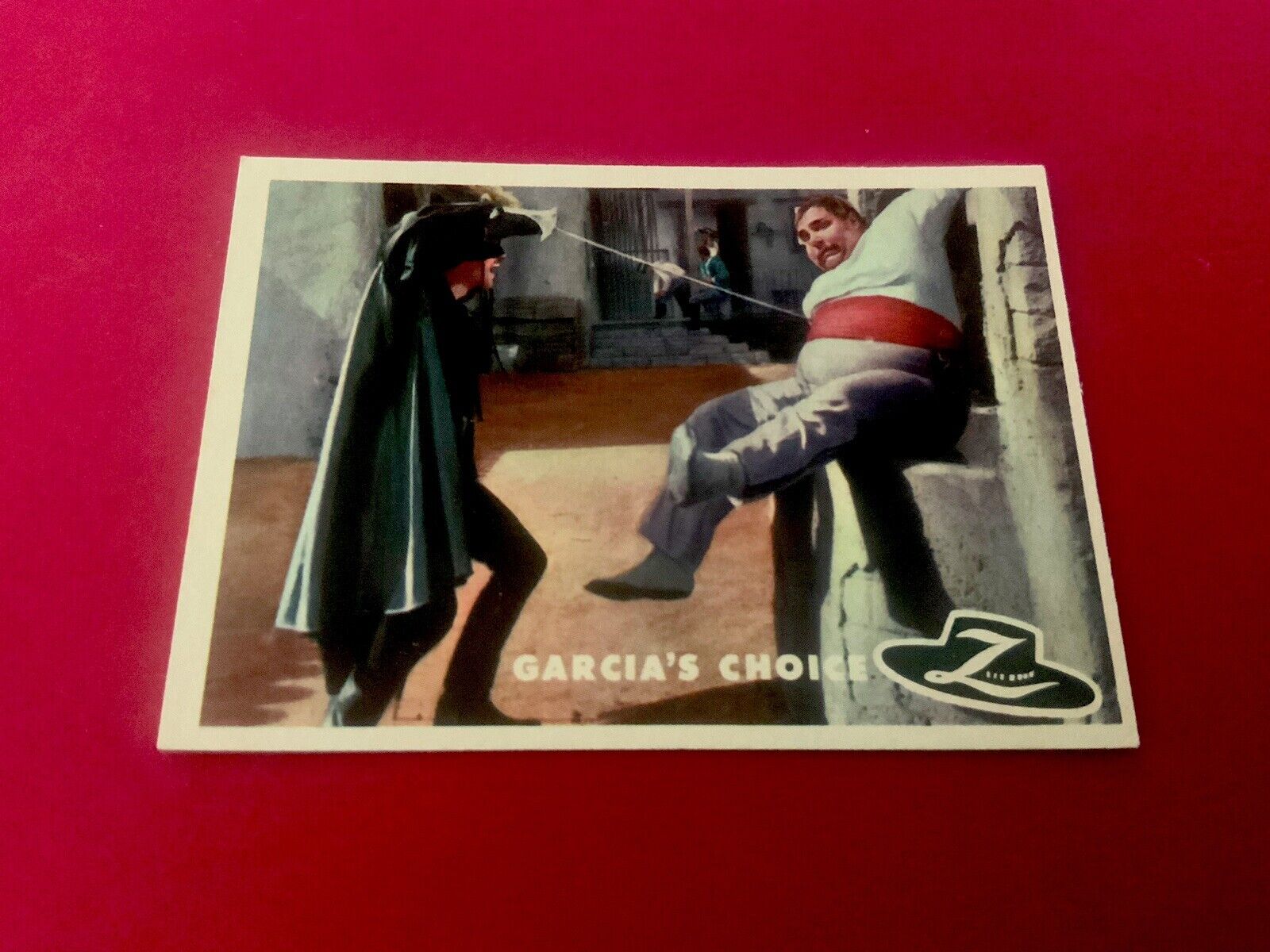 1958 Topps Zorro Card # 15 GARCIA’S CHOICE  - NEAR MINT