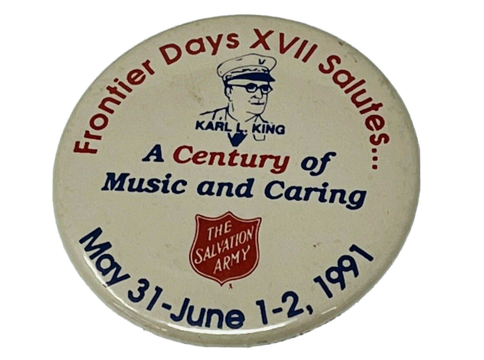 Vintage 1991 Frontier Days Fort Dodge IA Iowa Button Pin Pinback Karl King