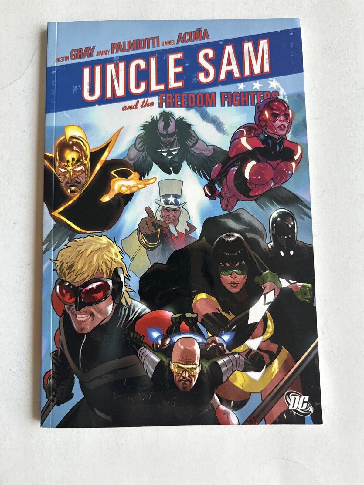 Uncle Sam and the Freedom Fighters by Justin Gray: TPB