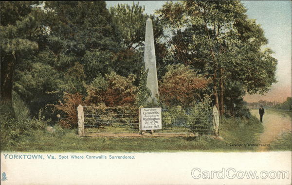 Yorktown,VA Spot Where Cornwallis Surrendered Tuck Virginia Postcard Vintage