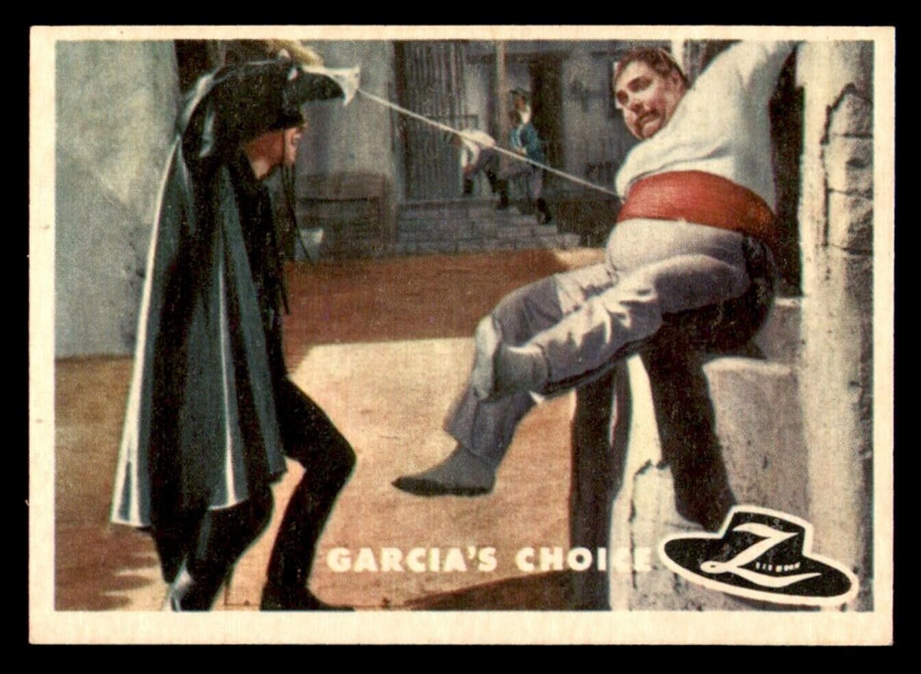 1958 Topps Zorro #15 Garcia\'s Choice NM