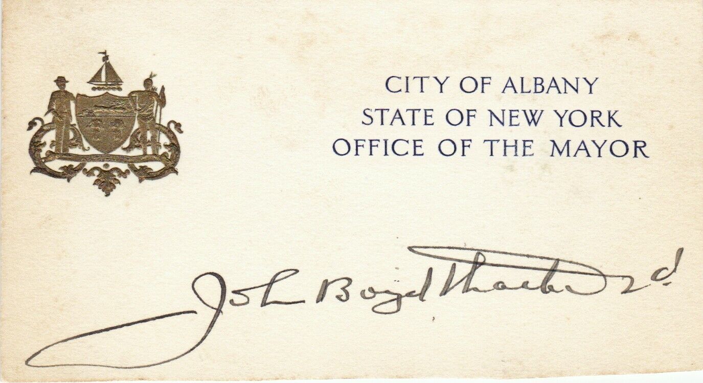 JOHN BOYD THACHER II signed 1930\'s ALBANY NY MAYOR CARD authentic w/ UACC RD COA