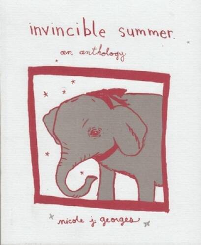 Invincible Summer: An Anthology (Comix) (v 2) - Paperback - ACCEPTABLE