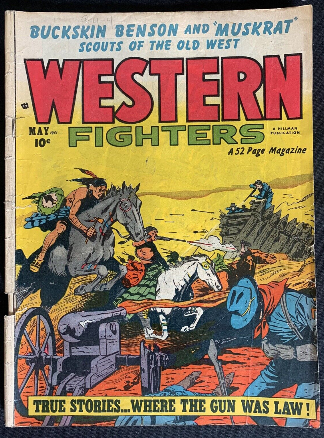 WESTERN FIGHTERS Vol 3 #6 Hillman 1951 Estate Sale - Original Owner High Gloss