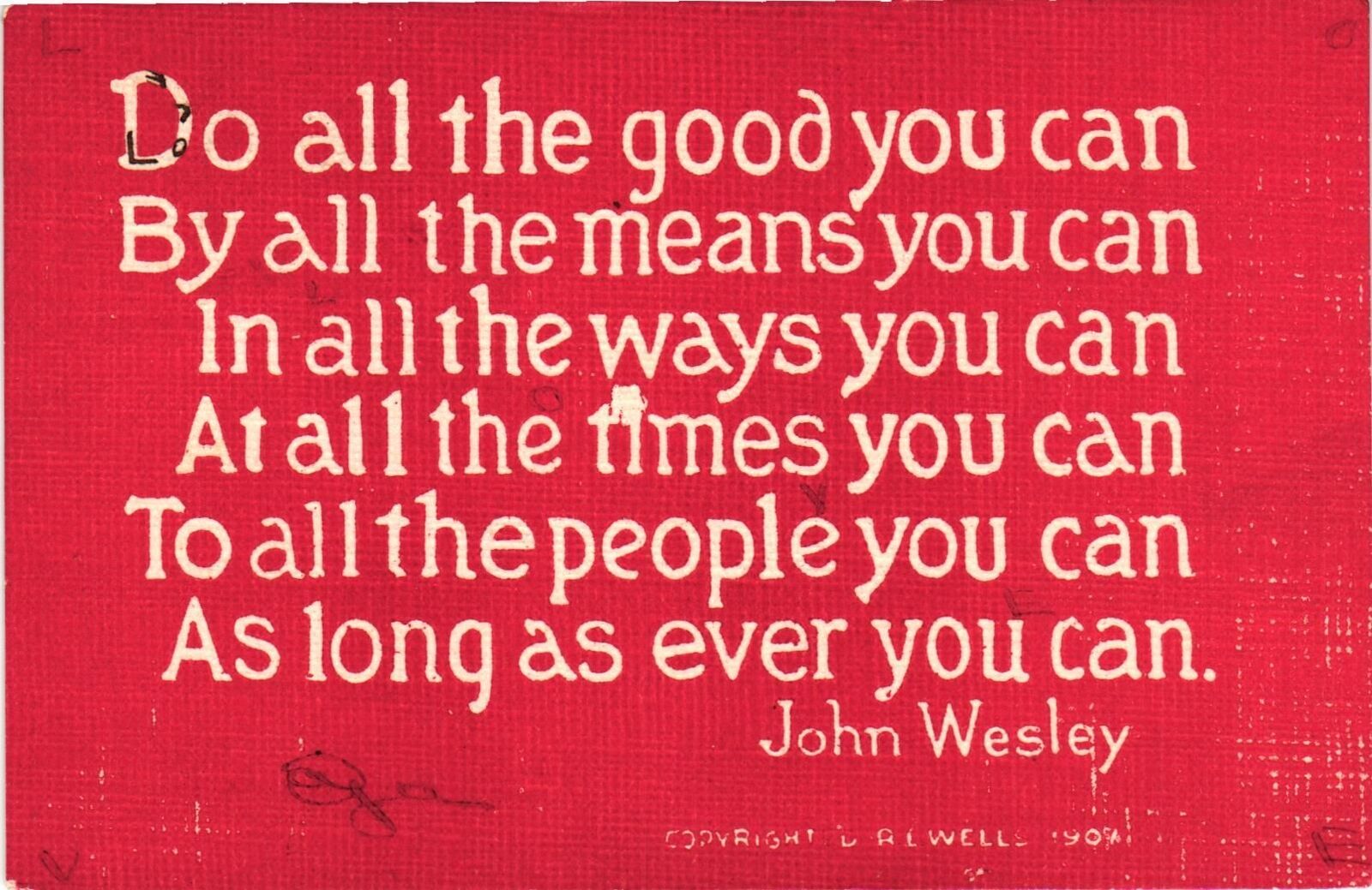Vintage Postcard- Do all the good you can