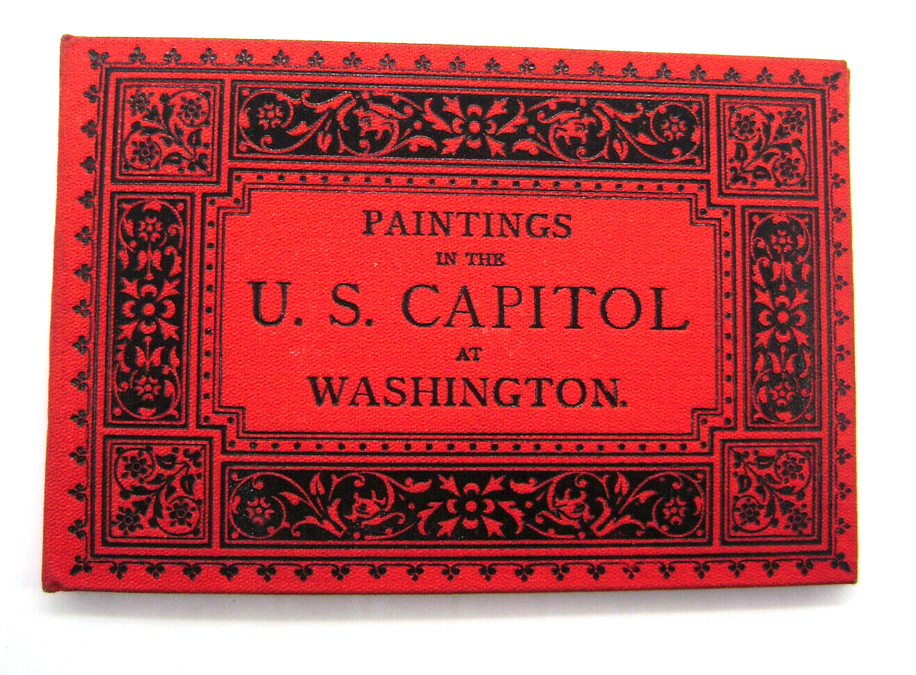 1885 Paintings In The U.S. Capitol At Washington Souvenir Mint Book by Wittemann