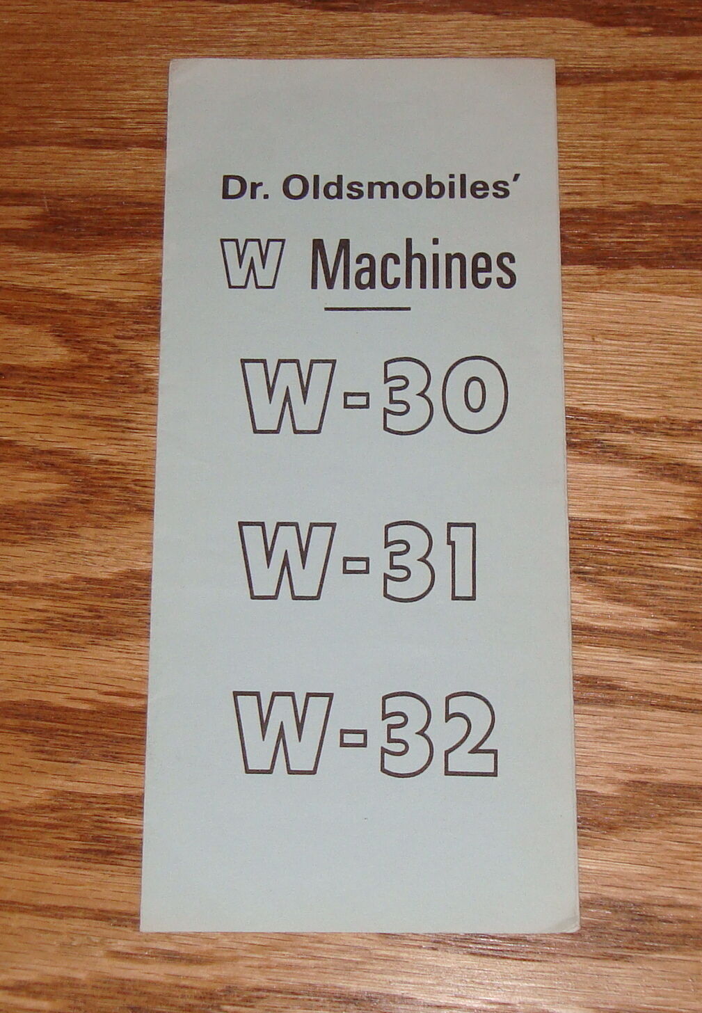 1969 Oldsmobile Dr Oldsmobiles W Machines Sales Brochure W-30 W-31 W-32 69