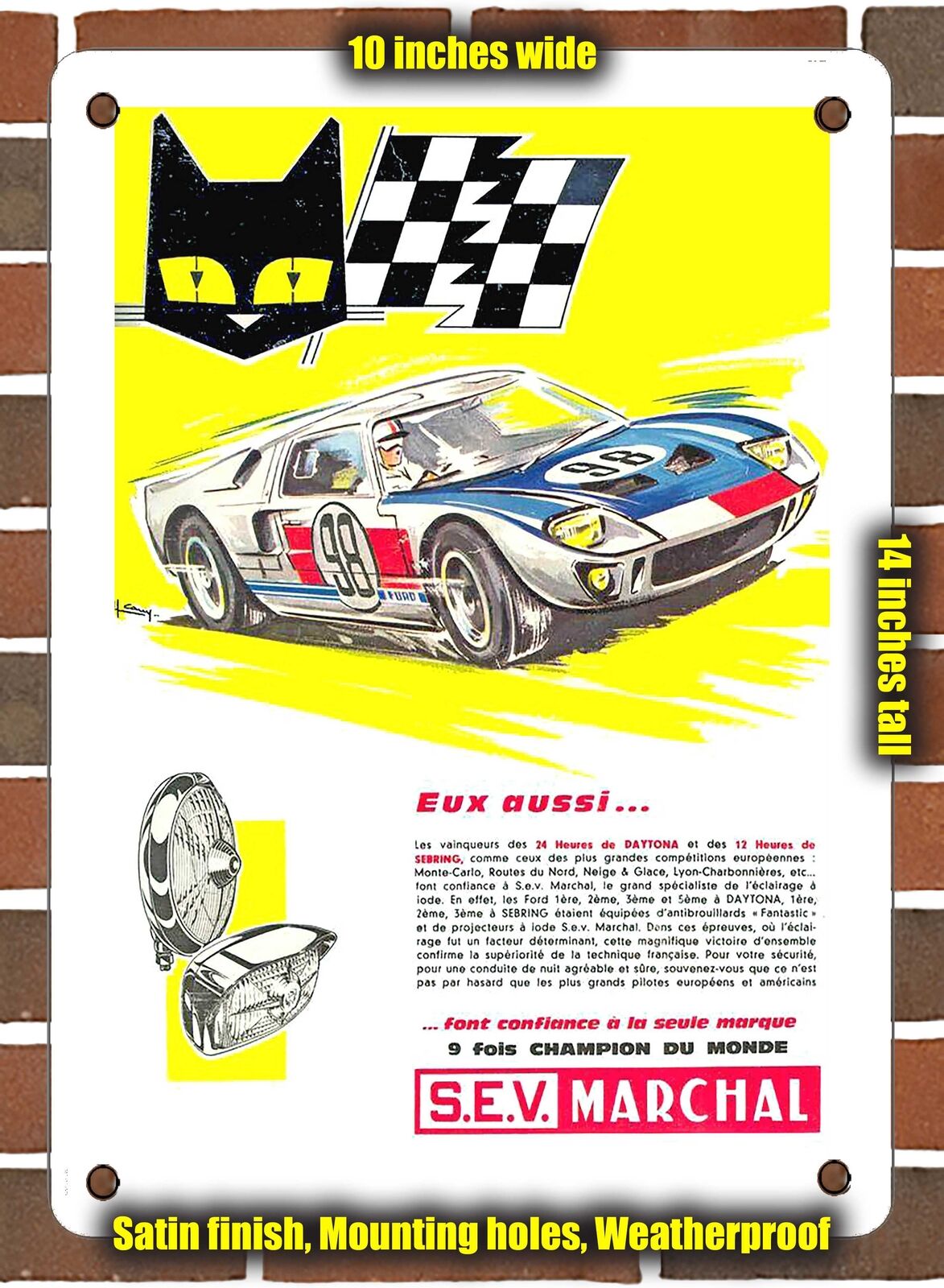 METAL SIGN - 1966 You too trust the only brand 9-time world champion SEV Marchal