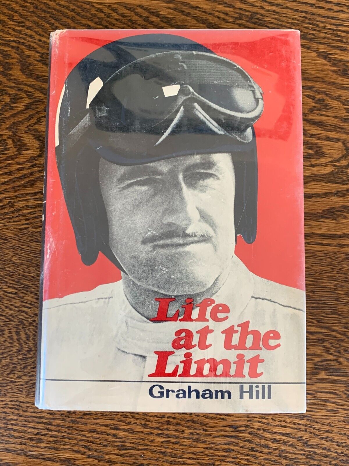 Life At The Limit by Graham Hill
