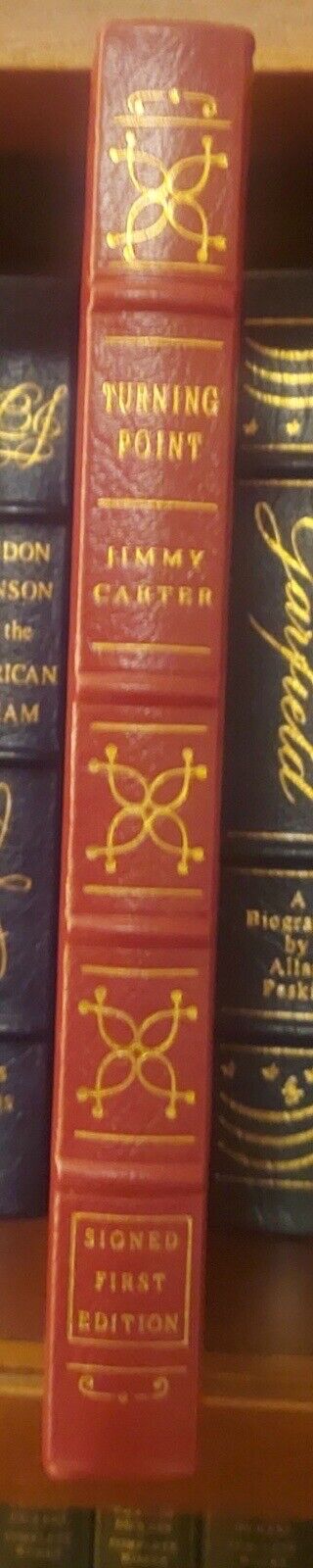 Jimmy Carter Turning Point Signed Easton Press First Edition