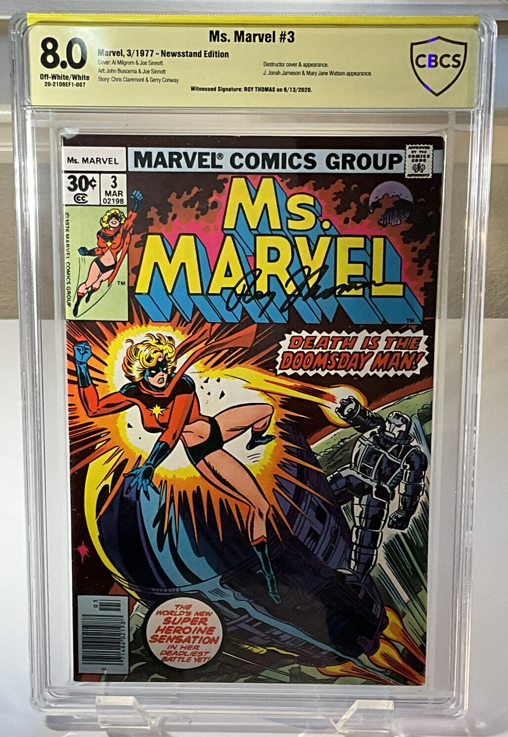 Ms. Marvel # 3 CBCS (8.0) MCU 1977 Newsstand edition signed  by Roy Thomas
