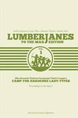 Lumberjanes To The Max Vol. 1 [1]