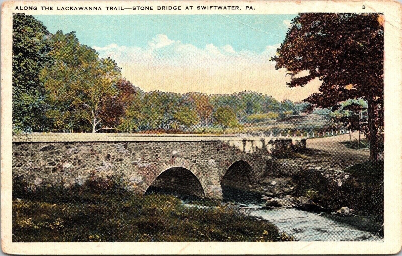 Along Lackawanna Trail Stone Birdge Swiftwater PA Pennsylvania WB Postcard Ruben