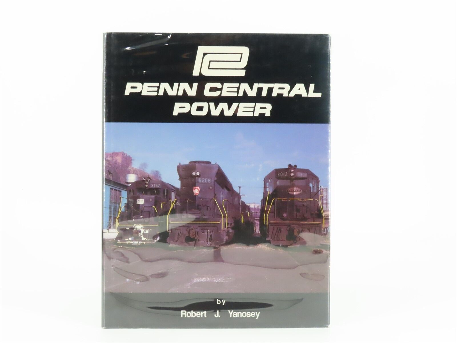 Morning Sun Books: PC Penn Central Power by Robert J. Yanosey ©1987 HC Book