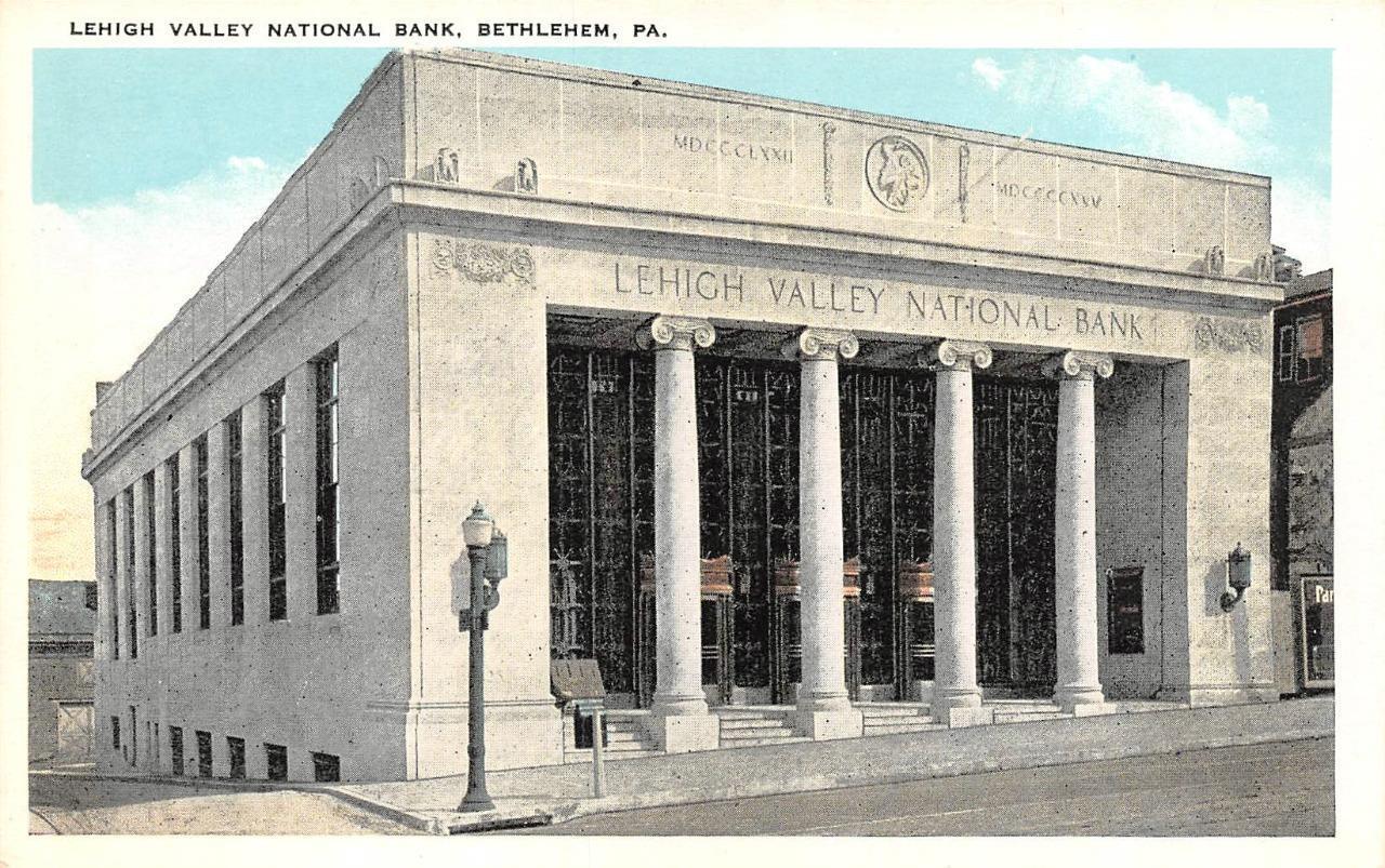 BETHELEM, PA Pennsylvania   LEHIGH VALLEY NATIONAL BANK    c1920\'s Postcard