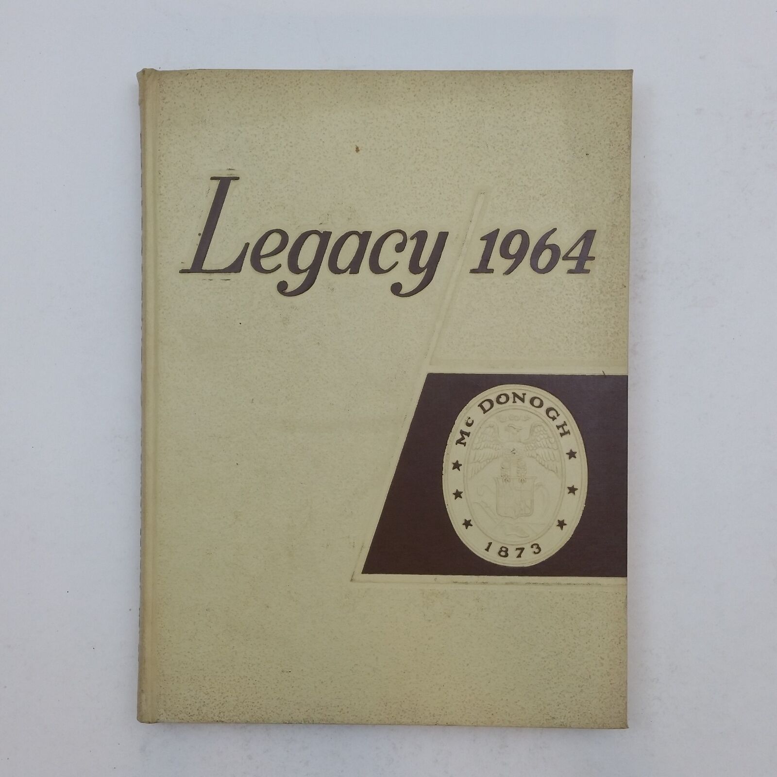 YEARBOOK 1964 Legacy McDonough School McDonough, Maryland