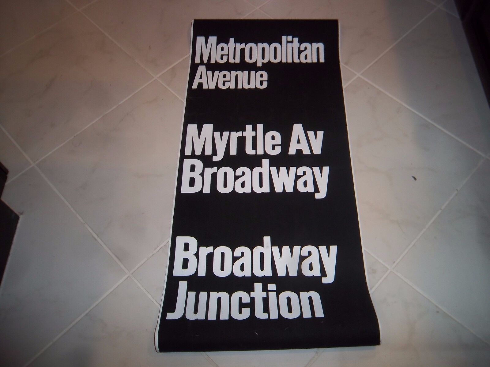 VINTAGE NY NYC SUBWAY ROLL SIGN METROPOLITAN AVENUE MYRTLE AVE BROADWAY JUNCTION
