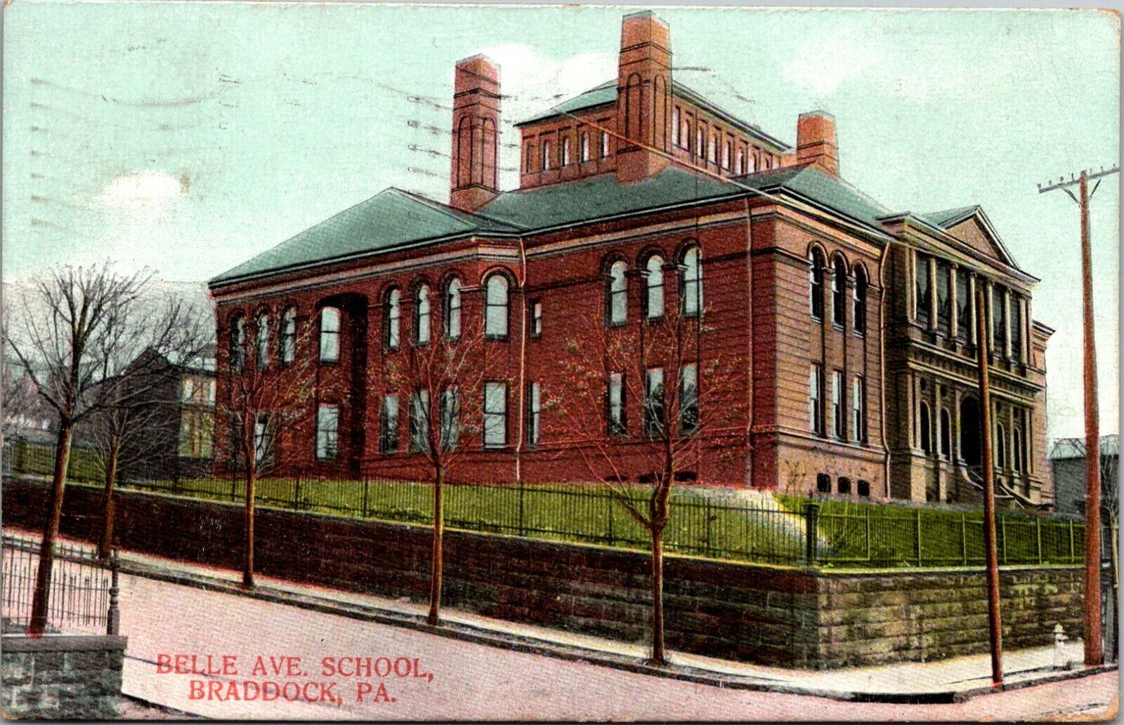 Postcard 1908 Belle Ave School Braddock, PA Pennsylvania