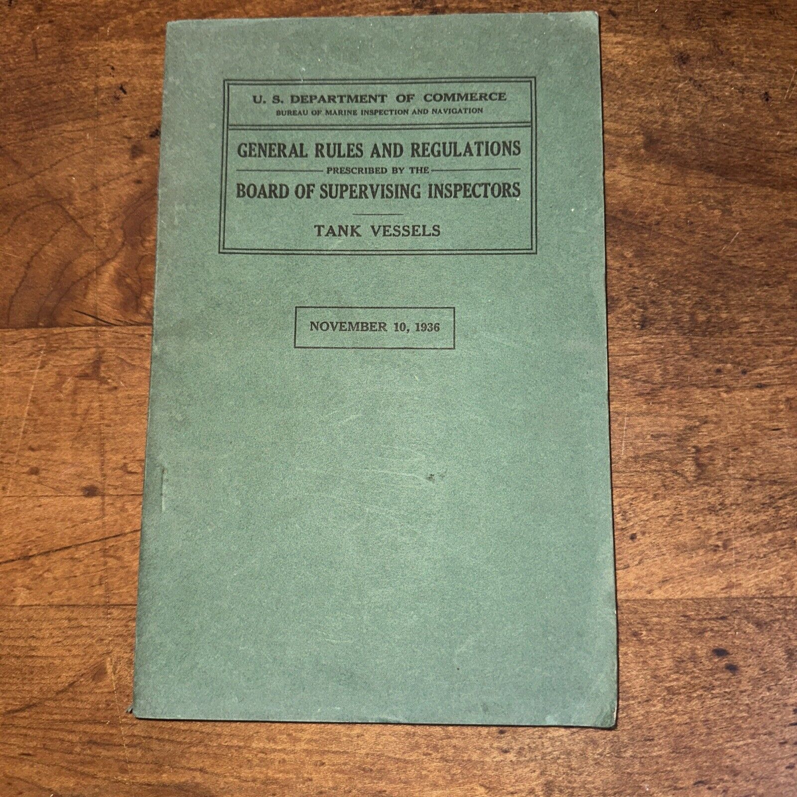 Rules And Regulations For Tank Vessels 1936 WWII