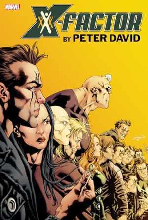 X-FACTOR BY PETER DAVID OMNIBUS VOL. 3 - Hardcover, by David Peter - Very Good