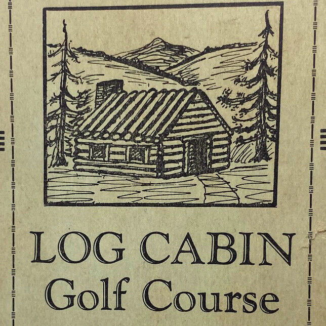 Vintage Log Cabin Golf Course Heckman Sons Chevy Chase And Glendale Avenue